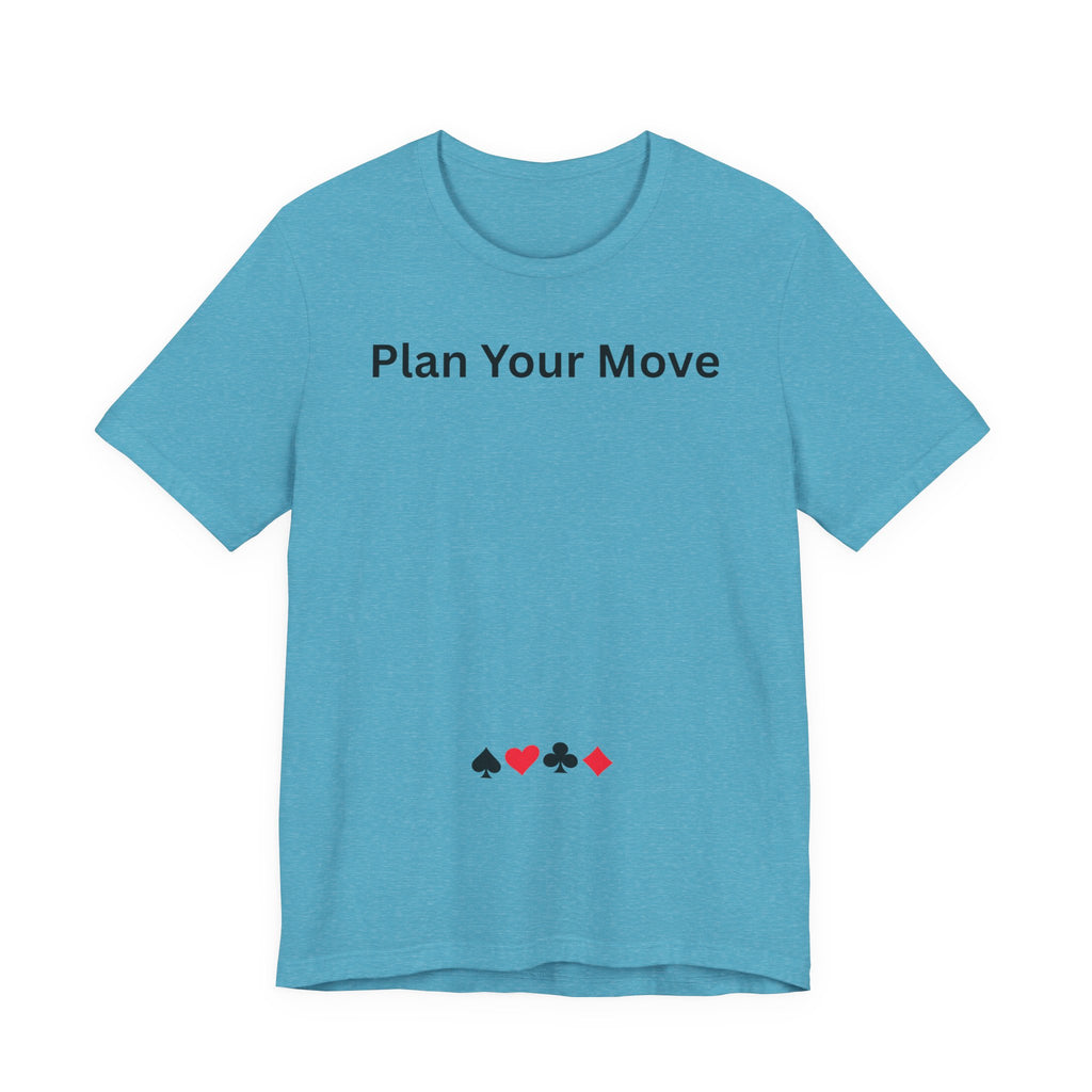 PLAN YOUR MOVE