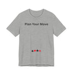 PLAN YOUR MOVE