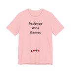 PATIENCE WINS GAMES