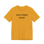 GAME NIGHT MODE