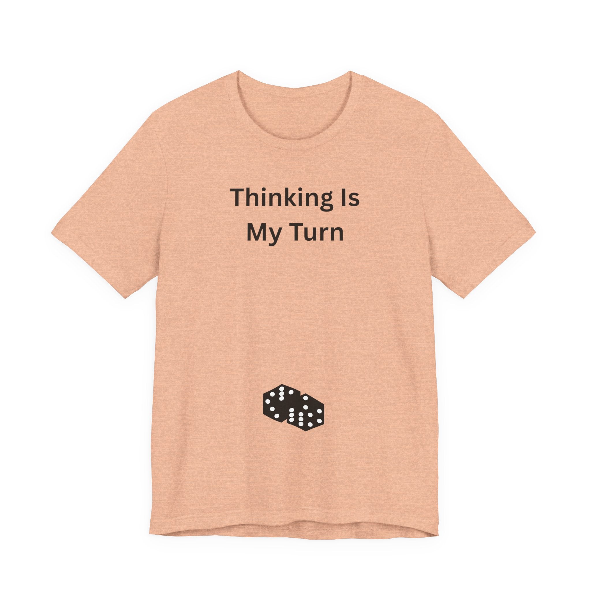 THINKING IS MY TURN