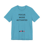 FOCUS MODE ACTIVATED