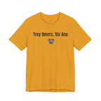 Trey Deuce, Six Ace.