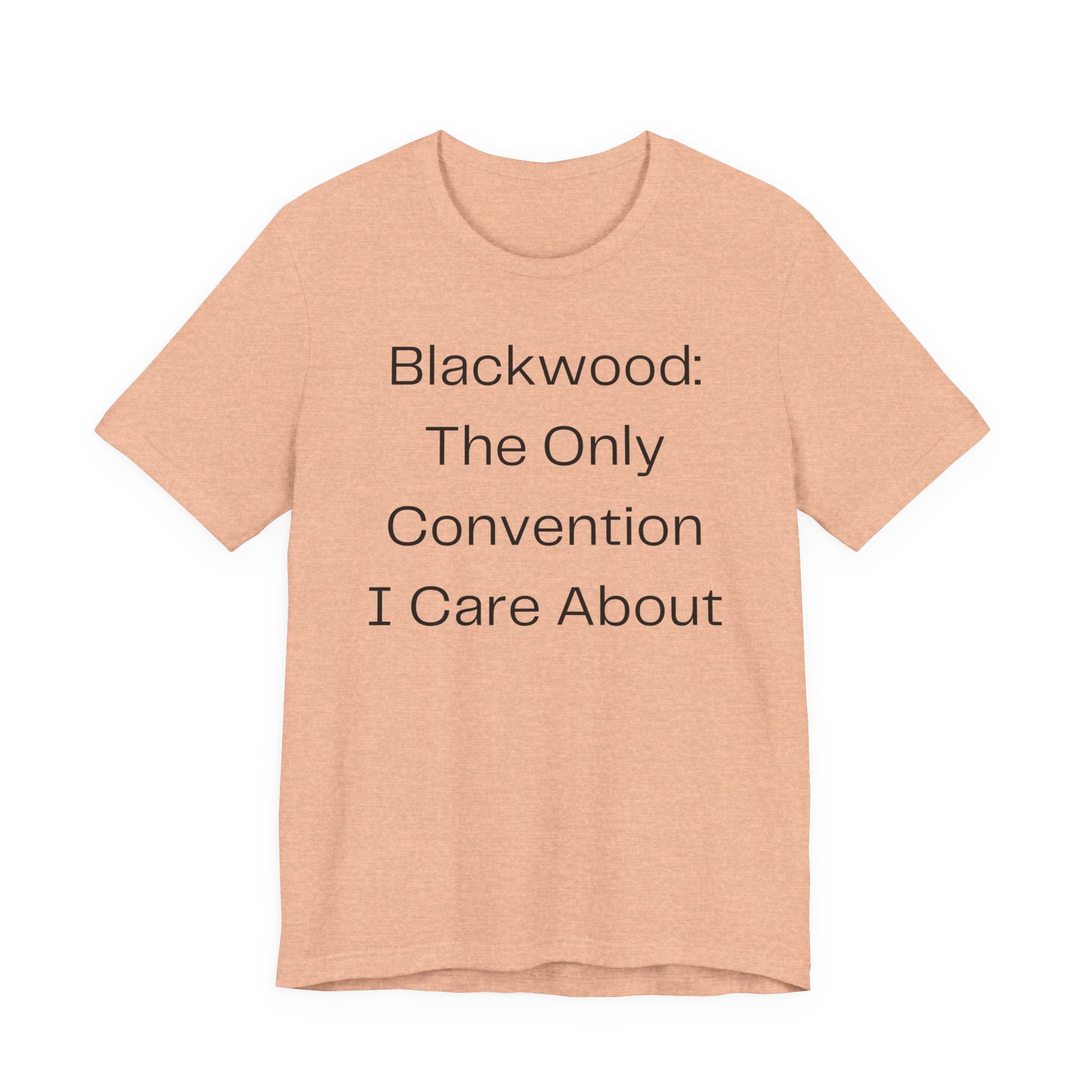 Blackwood: The Only Convention I Care About