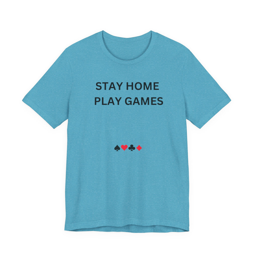 STAY HOME PLAY GAMES