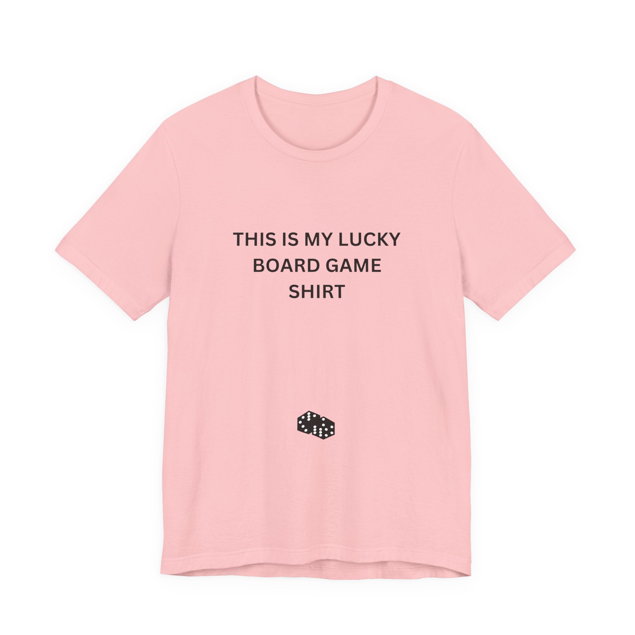 THIS IS MY LUCKY BOARD GAME SHIRT