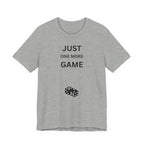 JUST ONE MORE GAME
