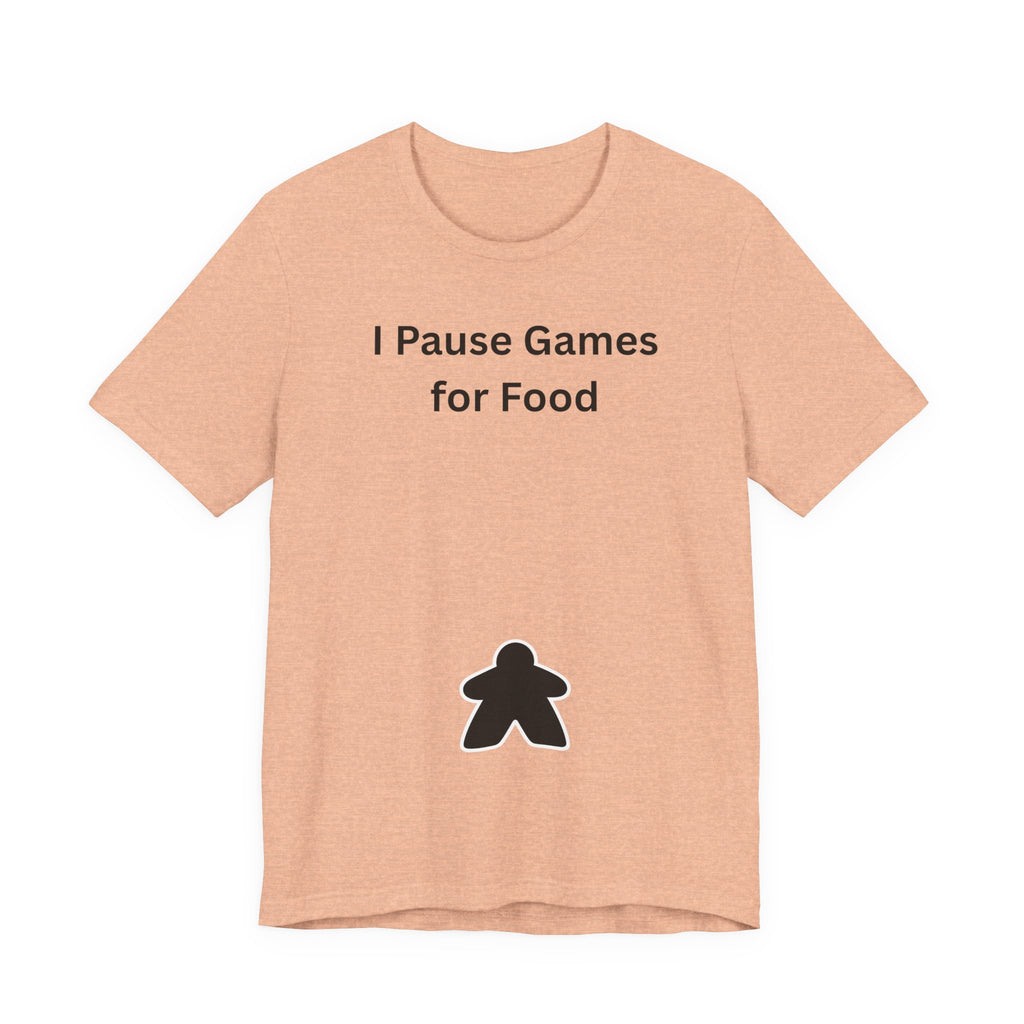 I PAUSE GAMES FOR FOOD