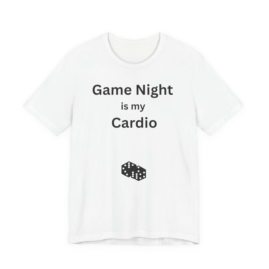 GAME NIGHT IS MY CARDIO