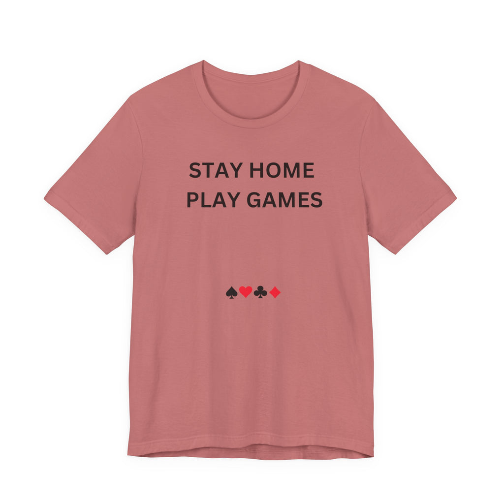 STAY HOME PLAY GAMES