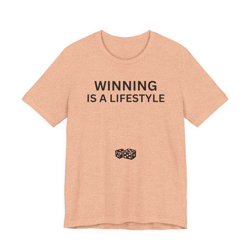 WINNING IS A LIFESTYLE