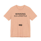 WINNING IS A LIFESTYLE