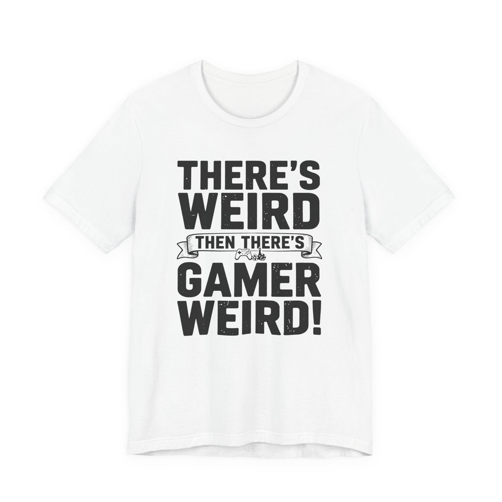 There's weird. Then there's gamer weird!