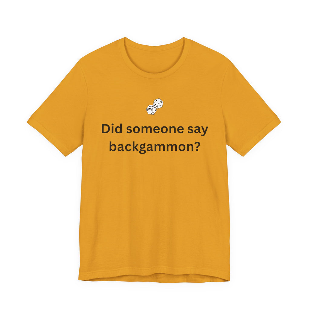 DID SOMEONE SAY BACKGAMMON