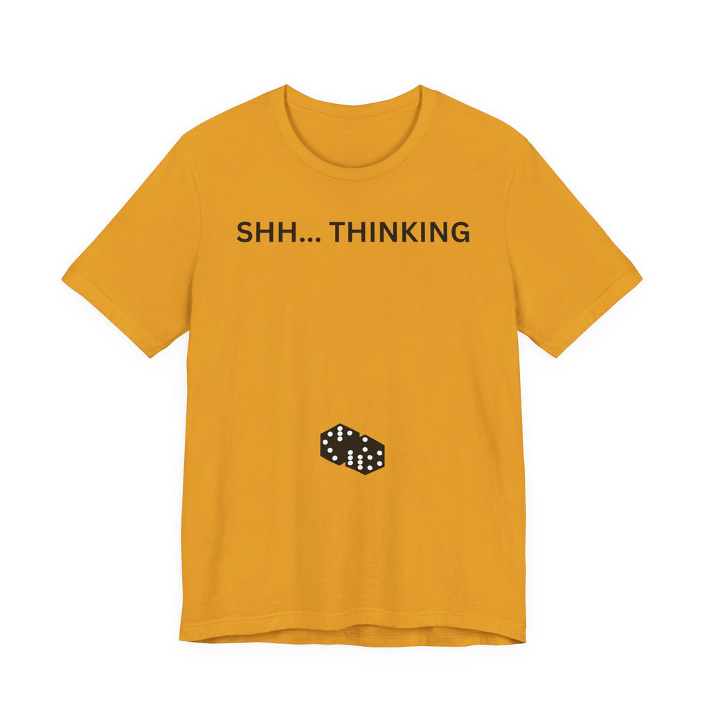 SHH THINKING