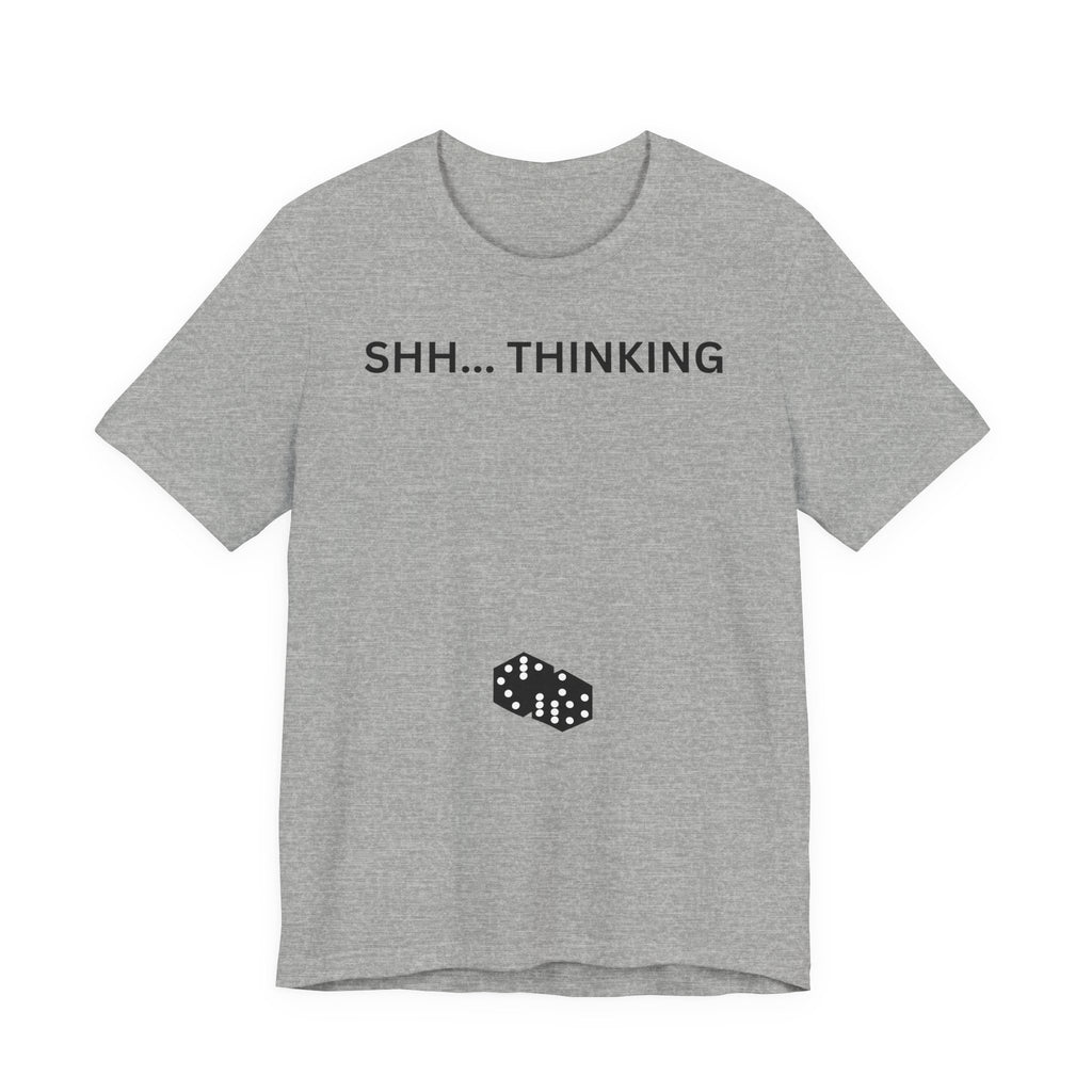 SHH THINKING
