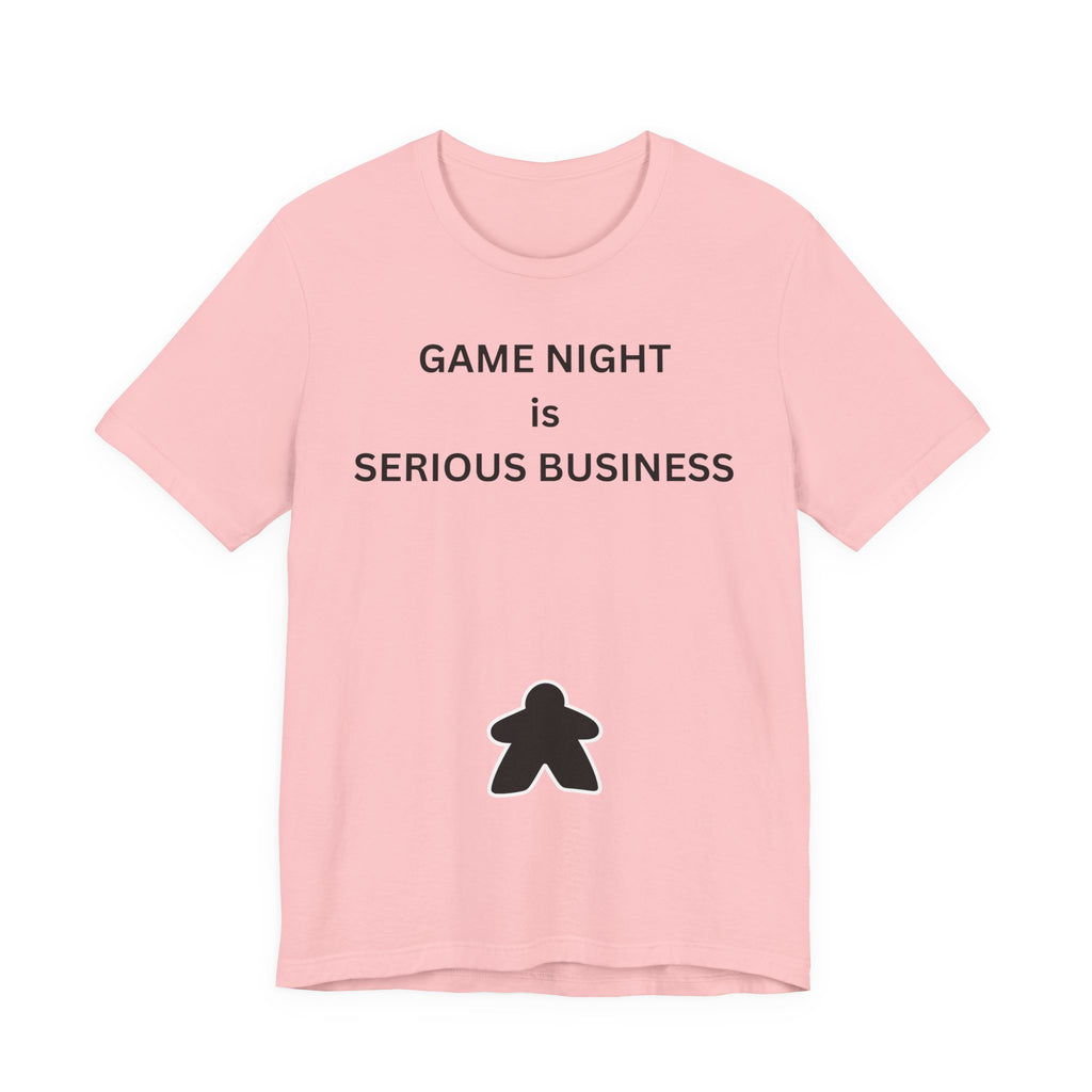 GAME NIGHT IS SERIOUS BUSINESS
