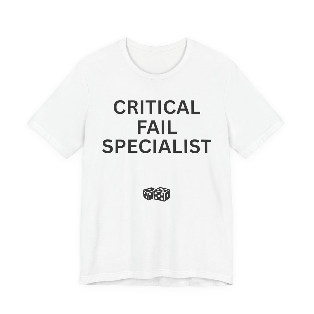 CRITICAL FAIL SPECIALIST