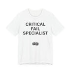 CRITICAL FAIL SPECIALIST