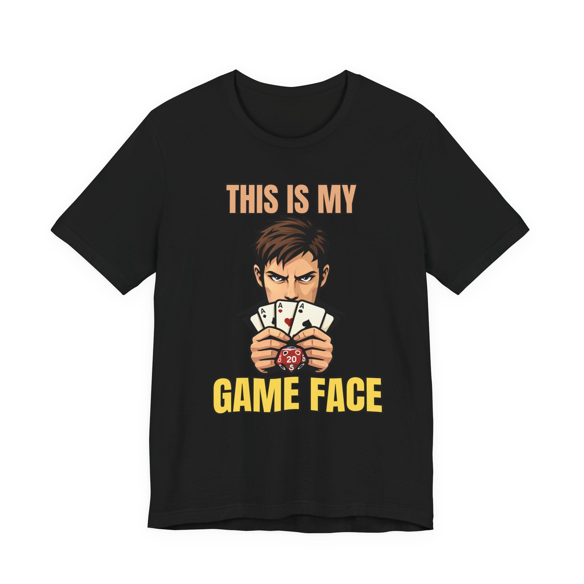 This Is My Game Face (male)