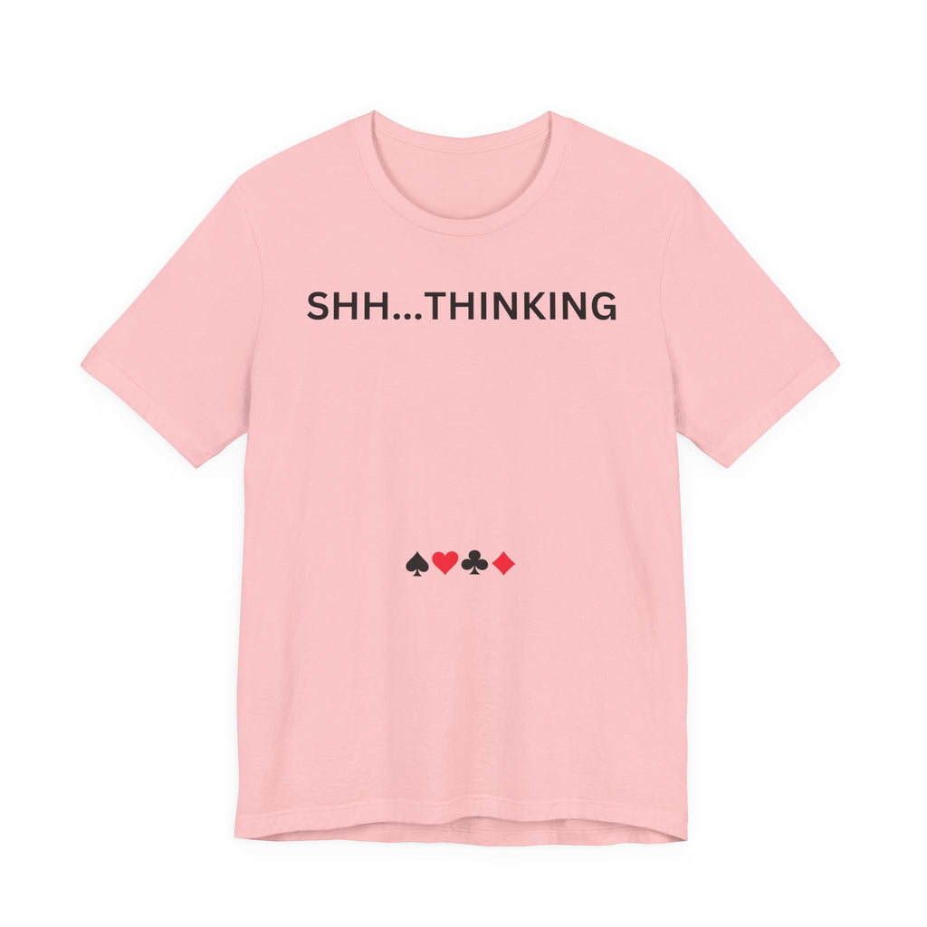 SHH THINKING