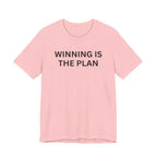 WINNING IS THE PLAN