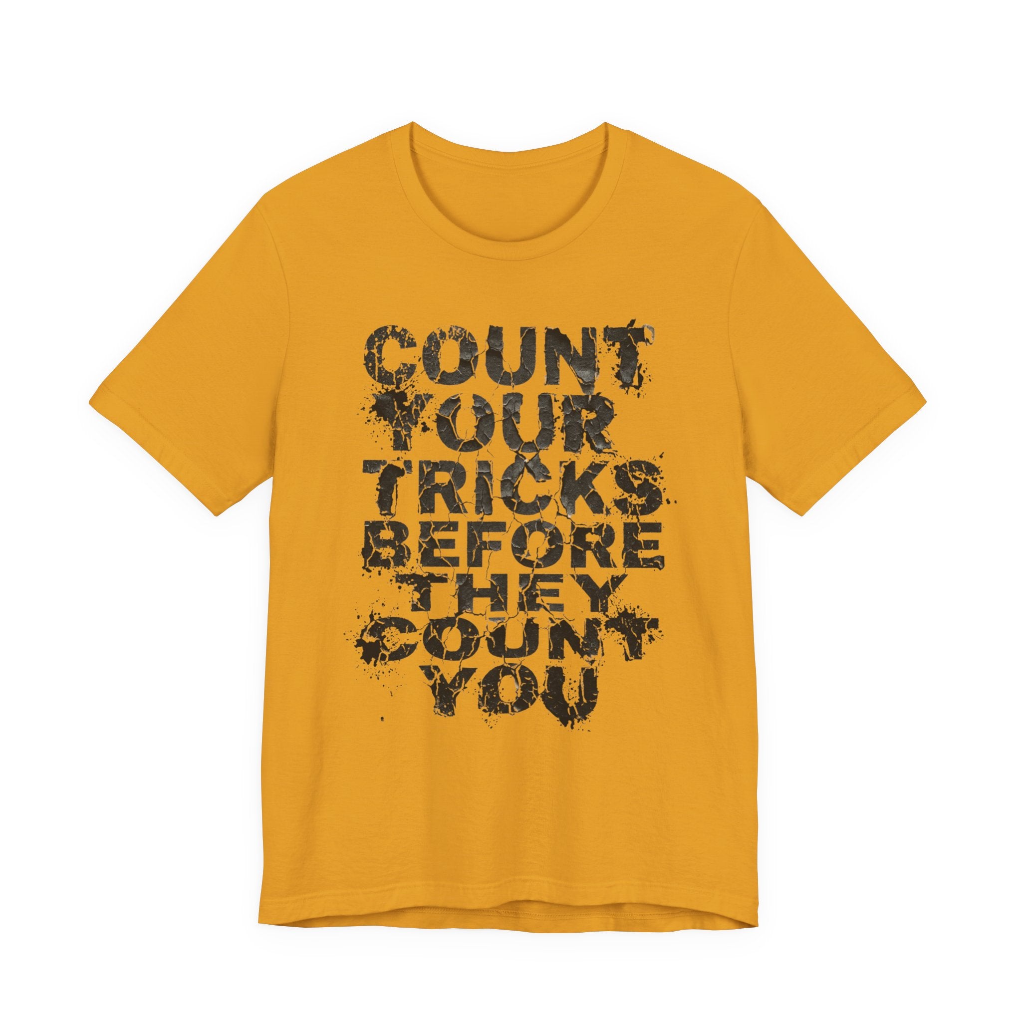 Count Your Tricks Before They Count You
