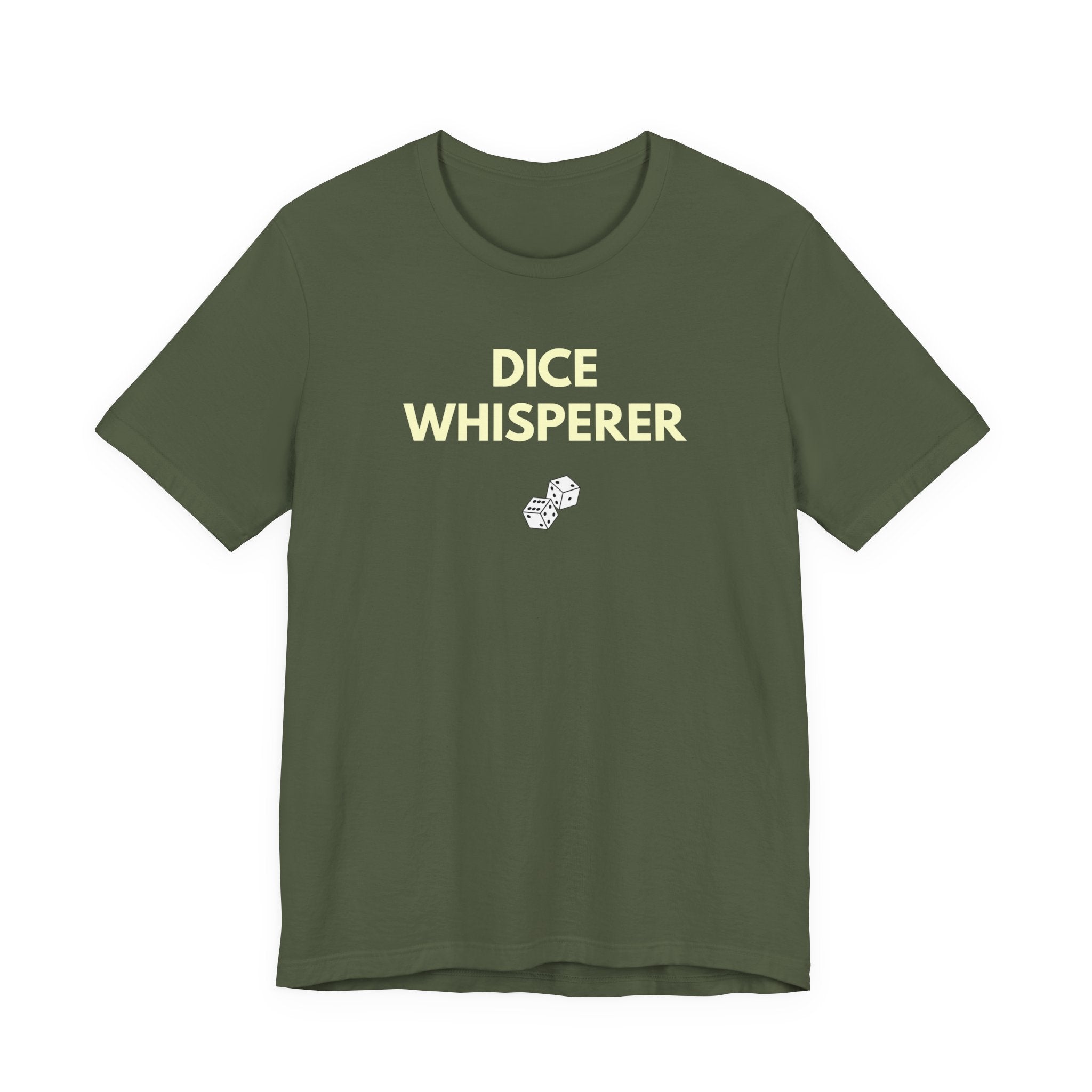 DICE WHISPERER