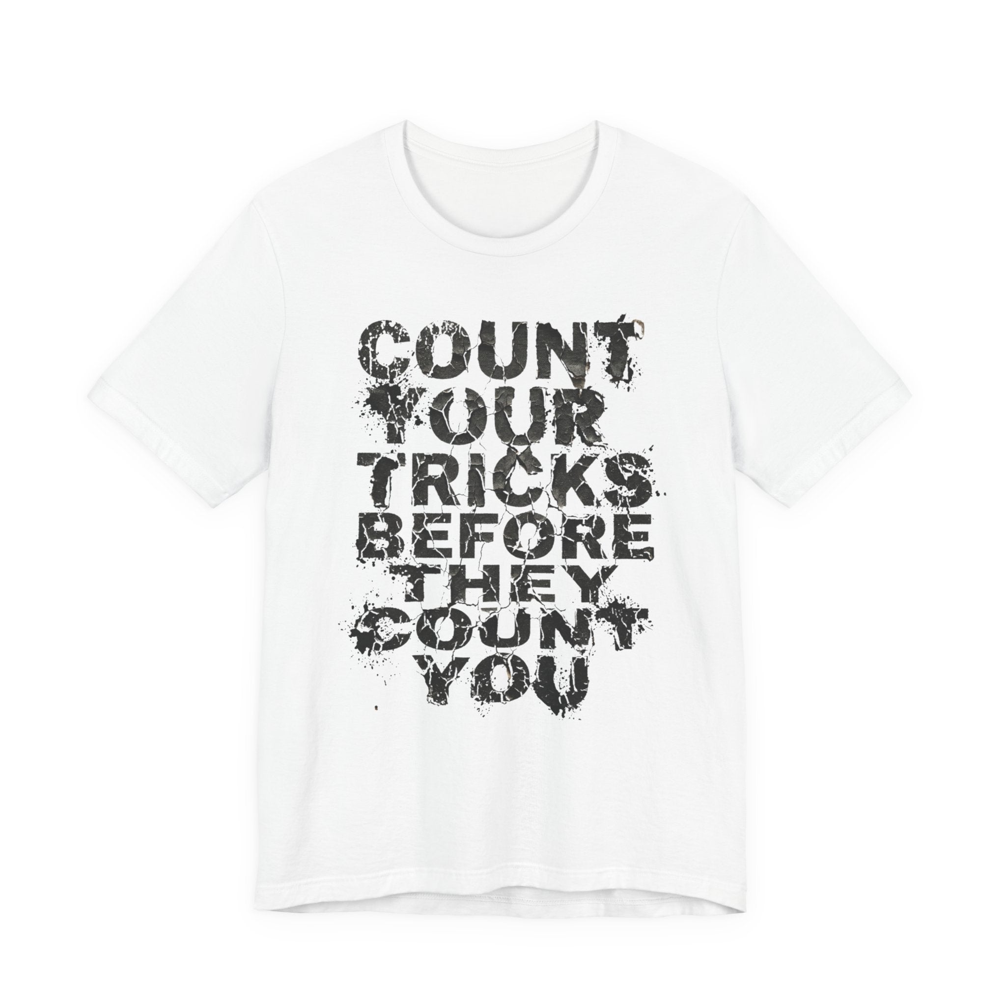 Count Your Tricks Before They Count You
