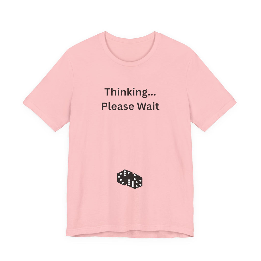 THINKING PLEASE WAIT