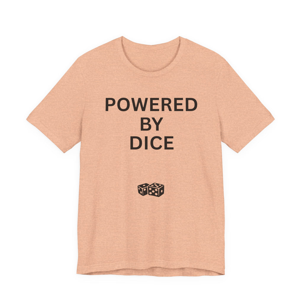POWERED BY DICE