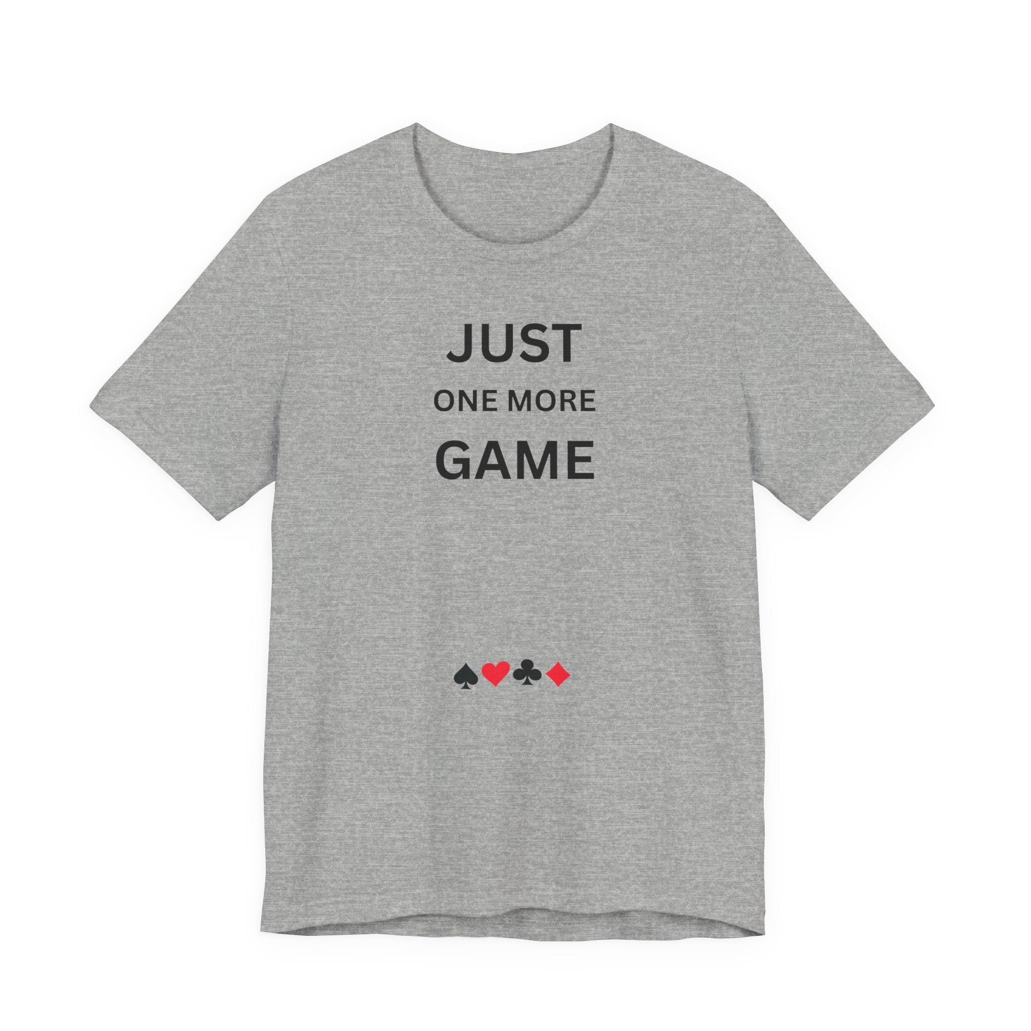 JUST ONE MORE GAME