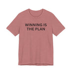 WINNING IS THE PLAN