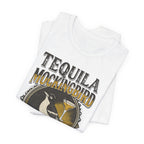 TEQUILA MOCKINGBIRD