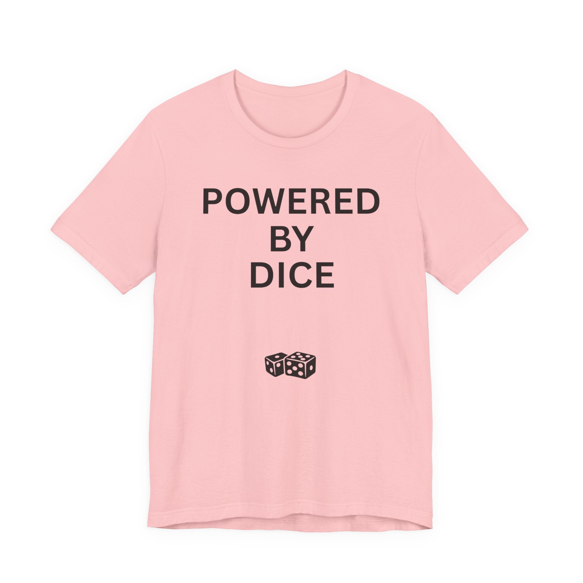POWERED BY DICE