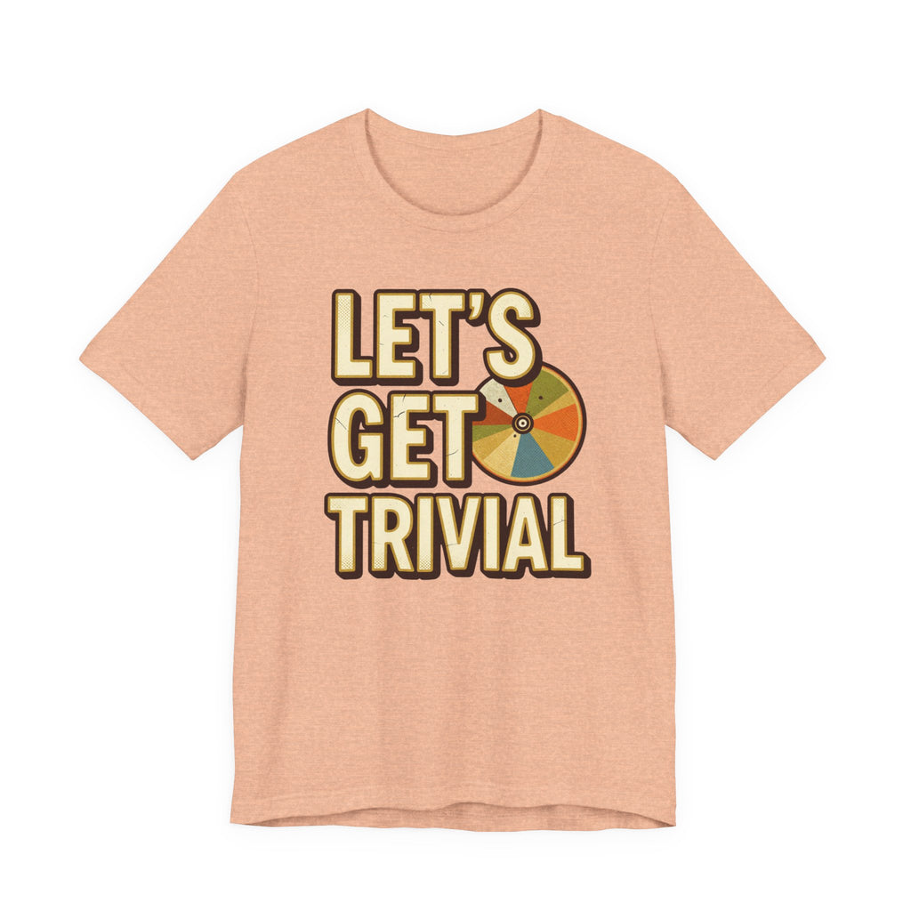LET'S GET TRIVIAL