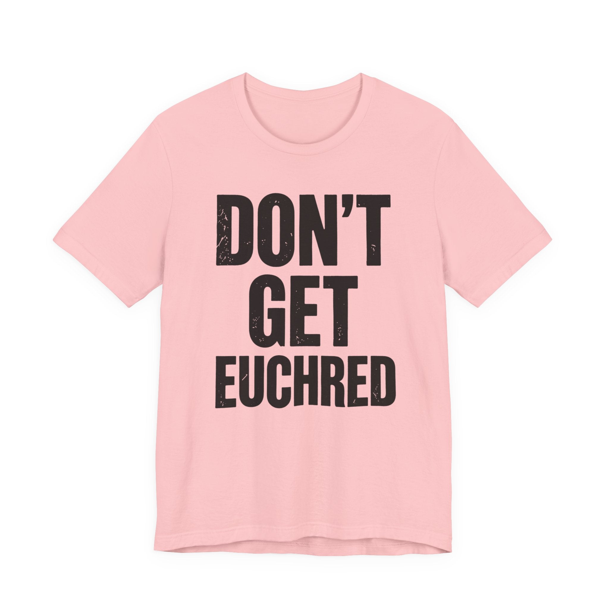Don't Get Euchred