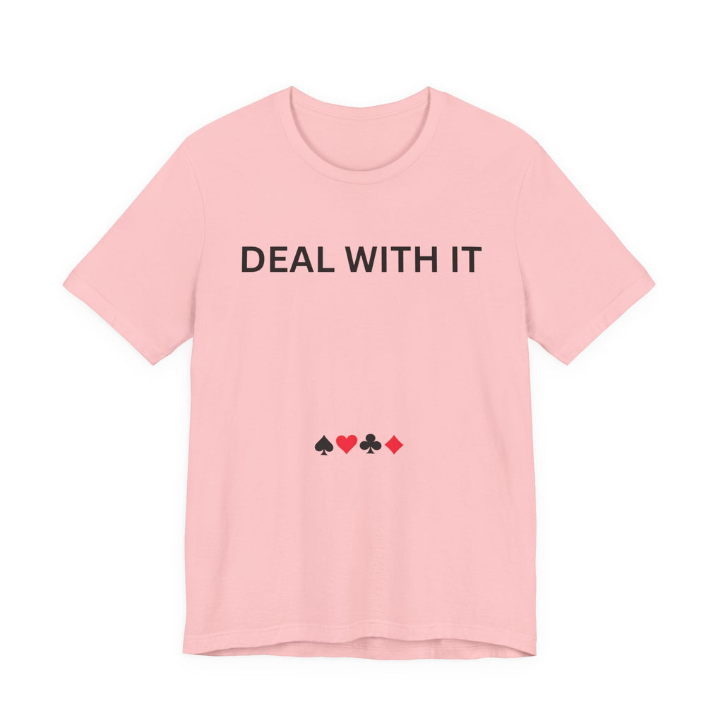 DEAL WITH IT