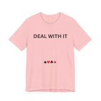 DEAL WITH IT