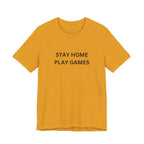 STAY HOME PLAY GAMES