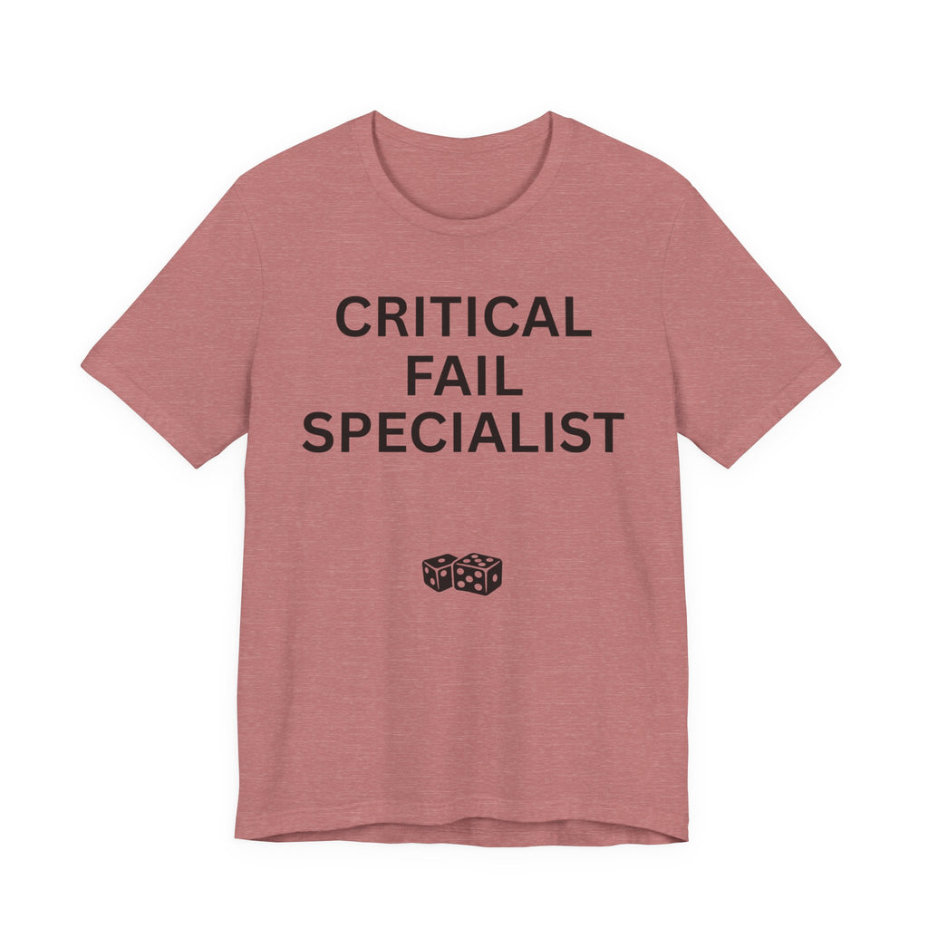 CRITICAL FAIL SPECIALIST