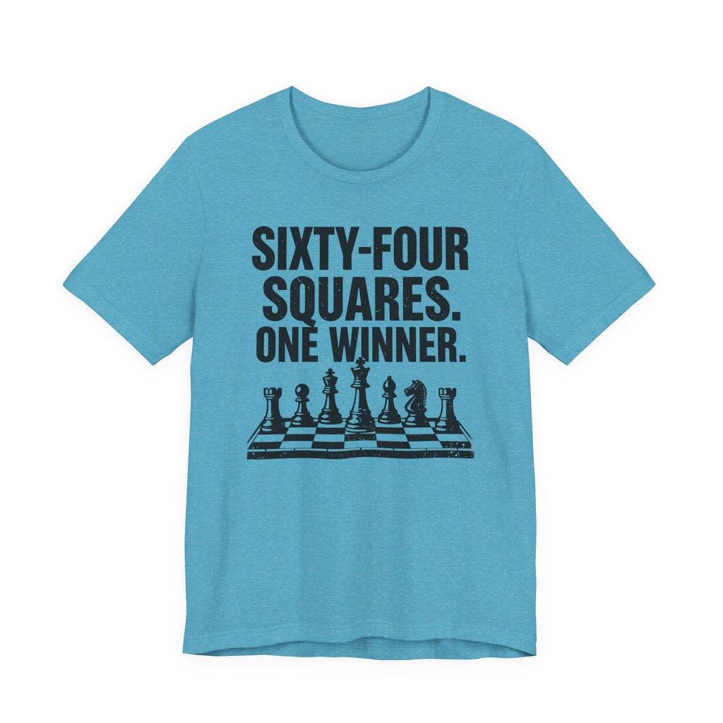 Sixty-Four Squares. One Winner.