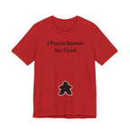 I PAUSE GAMES FOR FOOD