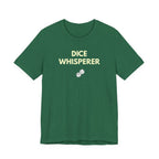 DICE WHISPERER