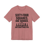 Sixty-Four Squares. One Winner.