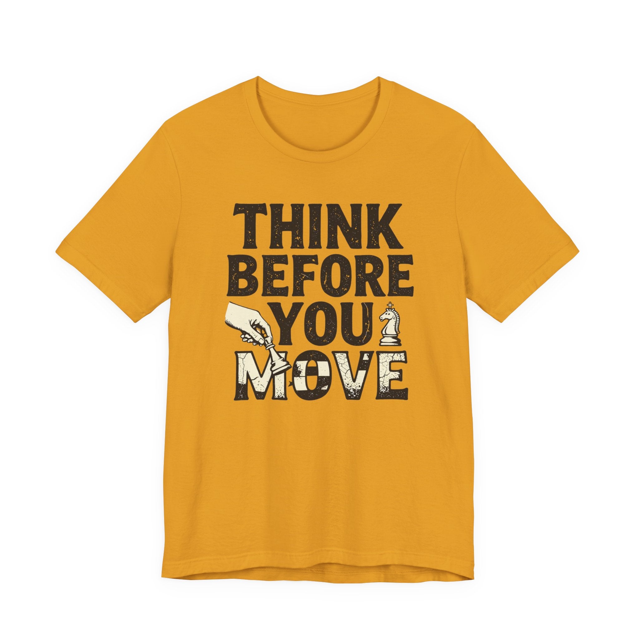Think Before You Move