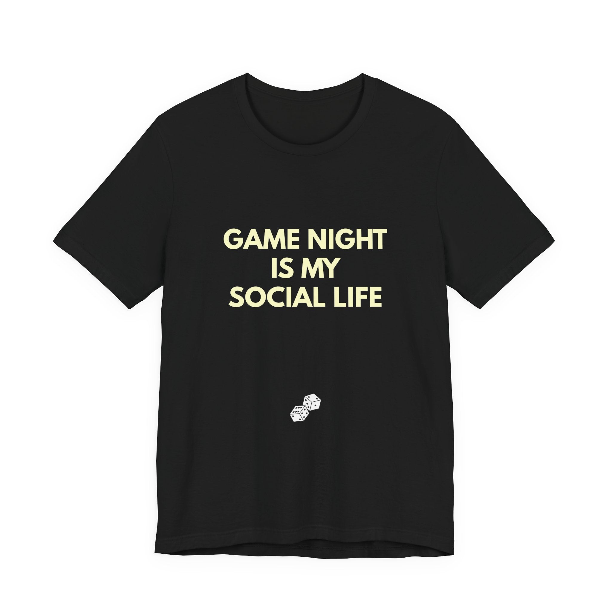 GAME NIGHT IS MY SOCIAL LIFE
