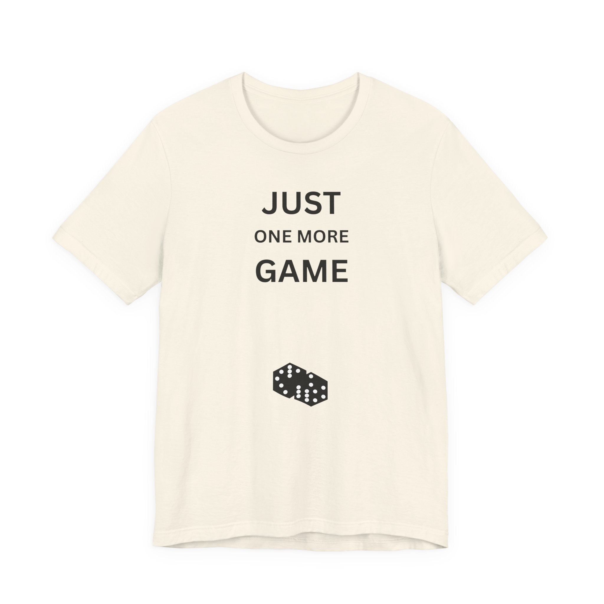 JUST ONE MORE GAME