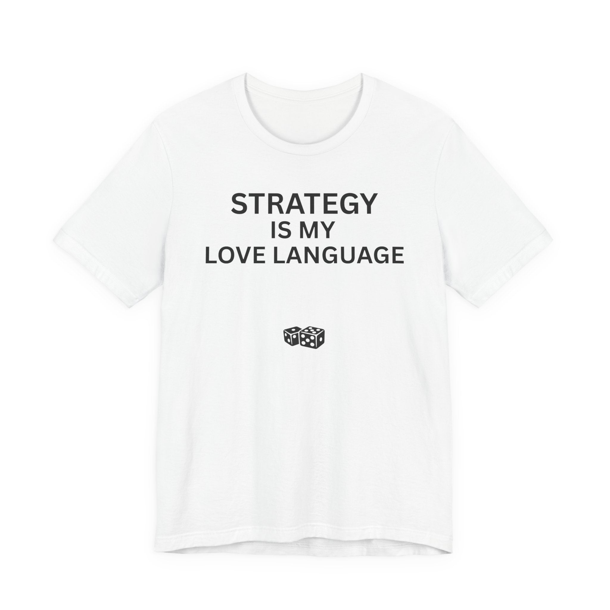 STRATEGY IS MY LOVE LANGUAGE