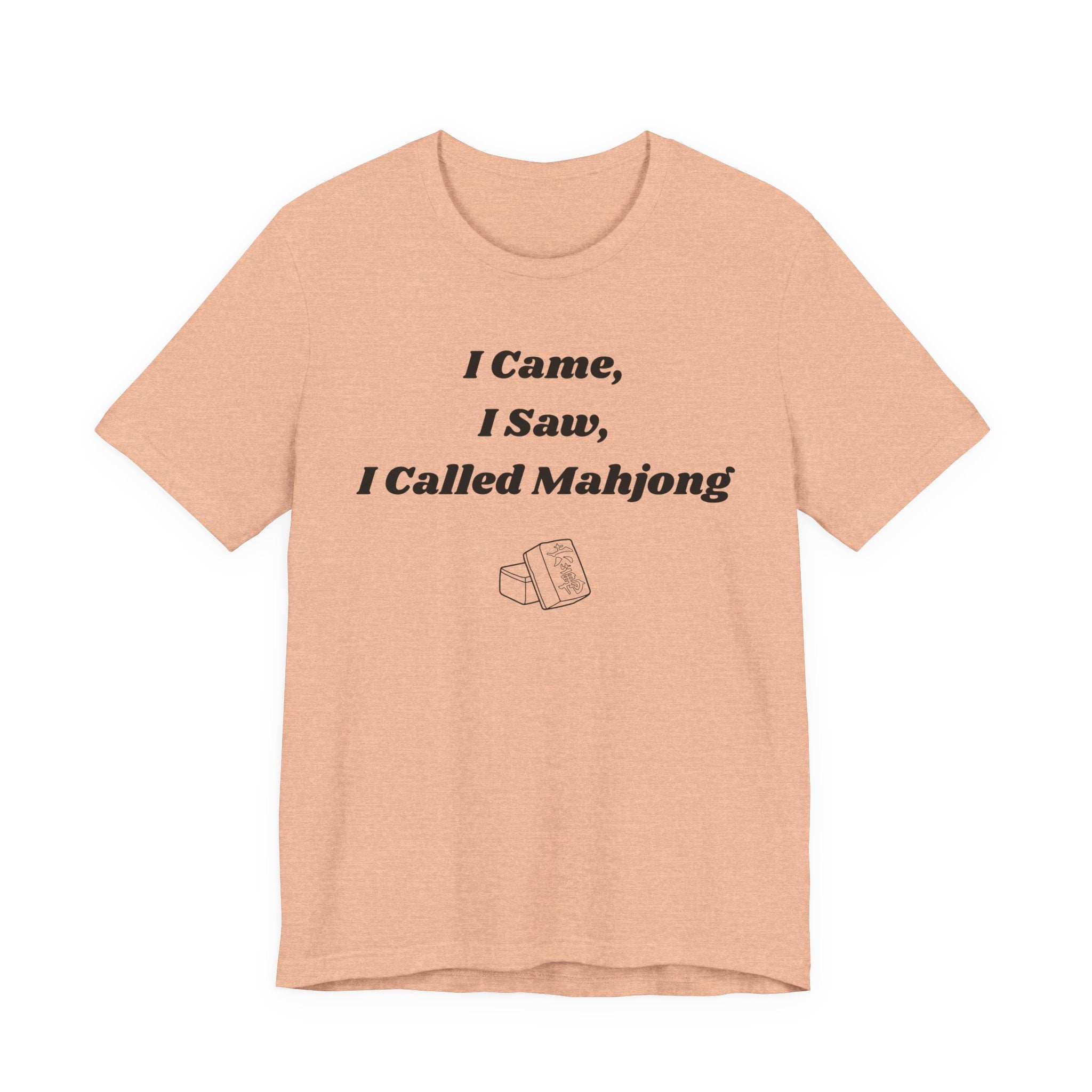 I Came I Saw I Called Mahjong